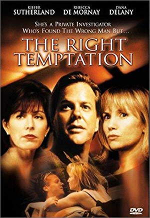 Right Temptation, the